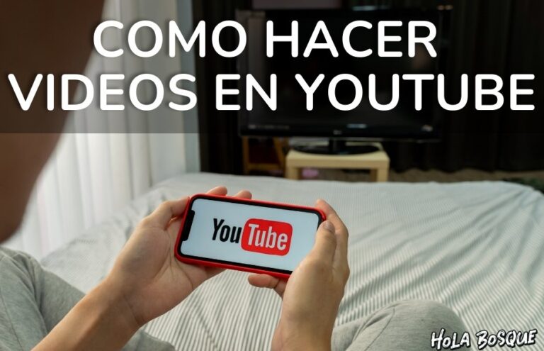como-hacer-videos-youtube